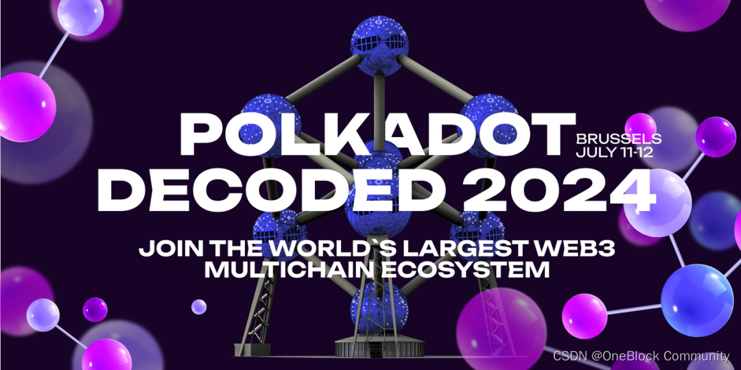 波卡近期活动一览｜ Polkadot Decoded 2024 重磅来袭，300 万 DOT 将用于 DeFi 增长插图(1)