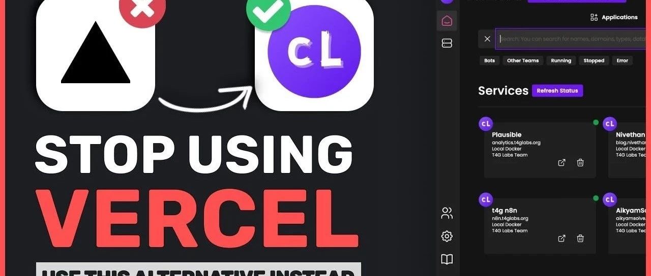 Coolify：24.2K 星星！使用全新、开源免费且自托管的替代方案，部署应用程序的最佳工具（停止使用 Vercel）插图